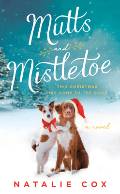 Mutts and Mistletoe 0593085264 Book Cover