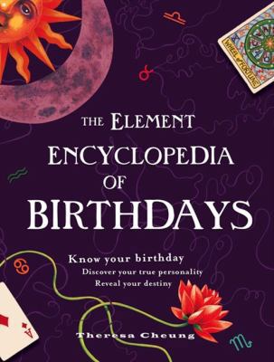 The Element Encyclopedia of Birthdays 0007261497 Book Cover