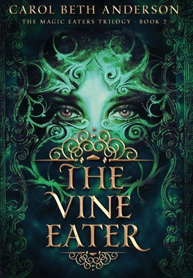 The Vine Eater 1949384136 Book Cover