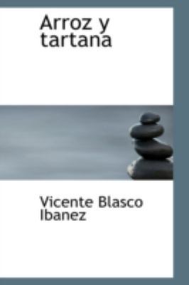 Arroz y Tartana [Spanish] 0554336480 Book Cover