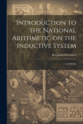 Introduction to the National Arithmetic on the ... 1021960896 Book Cover