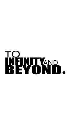To Infinity and Beyond 1537288466 Book Cover