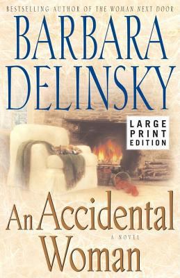 An Accidental Woman [Large Print] 0743233824 Book Cover