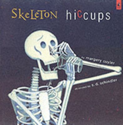 Skeleton Hiccups 0743462106 Book Cover