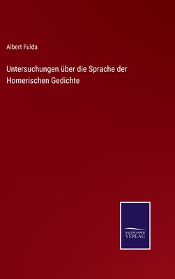 Untersuchungen über die Sprache der Homerischen... [German] 3375011814 Book Cover