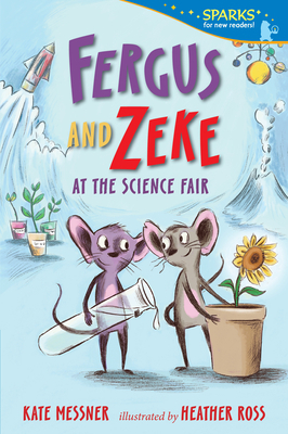 Fergus and Zeke at the Science Fair: Candlewick... 153620899X Book Cover