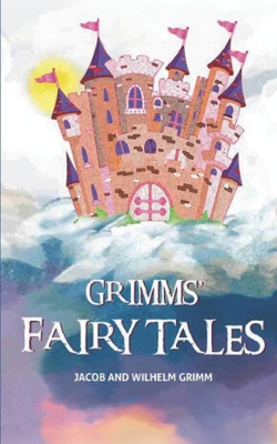 Grimm's Fairy Tales: Originally entitled Childr... B093RP1VZ5 Book Cover