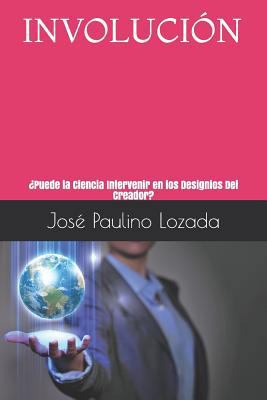 Involucion [Spanish] 1719976783 Book Cover