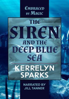 The Siren and the Deep Blue Sea 1705001289 Book Cover