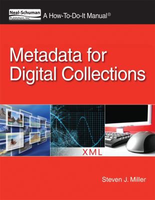 Metadata For Digital Collections- A How-to-do Manual
