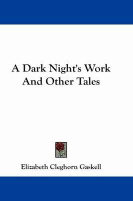 A Dark Night's Work and Other Tales 0548160104 Book Cover