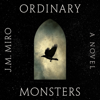Ordinary Monsters 1250854709 Book Cover