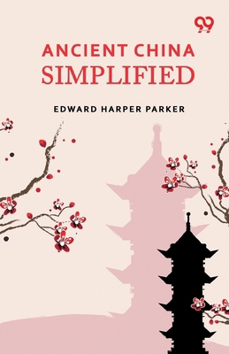 Ancient China Simplified 9376809033 Book Cover