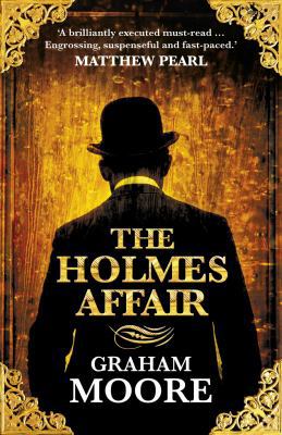 The Holmes Affair 1846058104 Book Cover