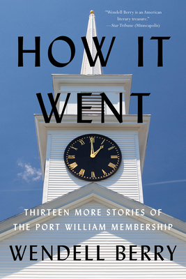 How It Went: Thirteen More Stories of the Port ... 1640096159 Book Cover