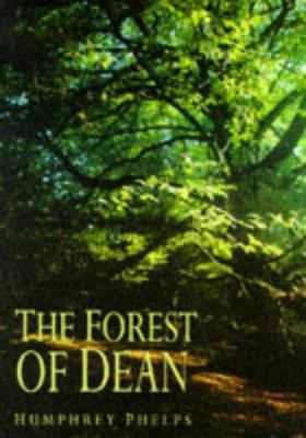 The Forest of Dean 0904387860 Book Cover