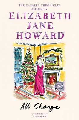 All Change: Cazalet Chronicles 1529049466 Book Cover