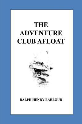 The Adventure Club Afloat 1535345551 Book Cover