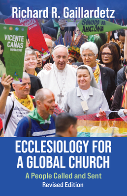 Ecclesiology for a Global Church: A People Call... 1626985383 Book Cover