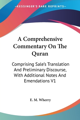 A Comprehensive Commentary On The Quran: Compri... 142862127X Book Cover