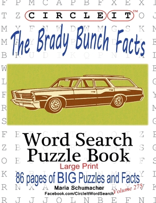 Circle It, The Brady Bunch Facts, Word Search, ... [Large Print] 1950961583 Book Cover