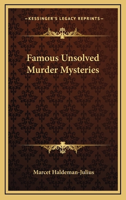 Famous Unsolved Murder Mysteries 1164474979 Book Cover