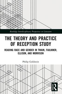The Theory and Practice of Reception Study: Rea... 1032245026 Book Cover