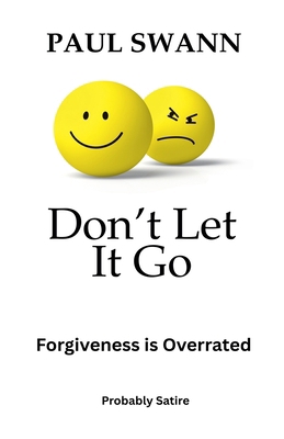 Don't Let It Go B0GWSF8XB9 Book Cover