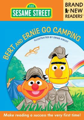 Bert and Ernie Go Camping: Brand New Readers (S... 076365793X Book Cover