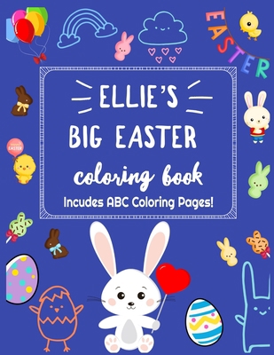 Ellie's Big Easter Coloring Book Includes ABC C... B08ZW6KQW2 Book Cover