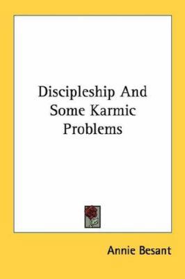 Discipleship And Some Karmic Problems 143259298X Book Cover