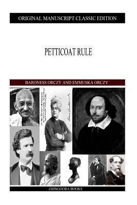 Petticoat Rule 1490388923 Book Cover
