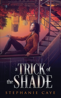 A Trick of the Shade 1778064620 Book Cover