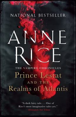 Prince Lestat and the Realms of Atlantis: The V... 0804173141 Book Cover