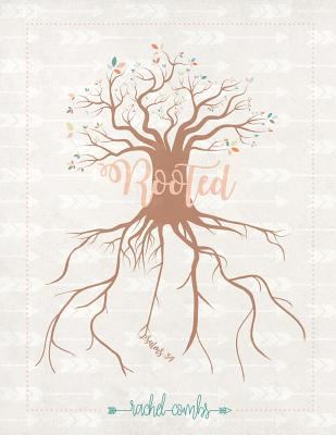 Rooted: Psalm 34: Girls Version 069294561X Book Cover