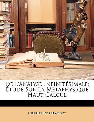 de l'Analyse Infinitésimale: Étude Sur La Métap... [French] 1148356312 Book Cover