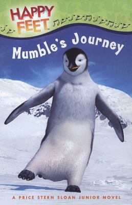 Happy Feet Mumble's Journey 0843121041 Book Cover