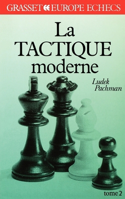 La tactique moderne Tome 2 [French] 2246307813 Book Cover