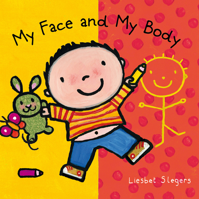 My Face and My Body 160537797X Book Cover