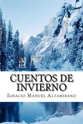 Cuentos de invierno (spanish edition) [Spanish] 1540891224 Book Cover