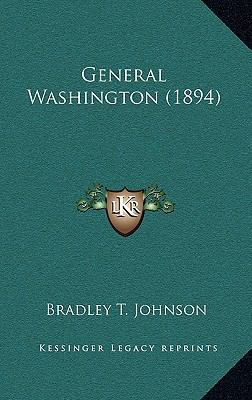 General Washington (1894) 1164378783 Book Cover