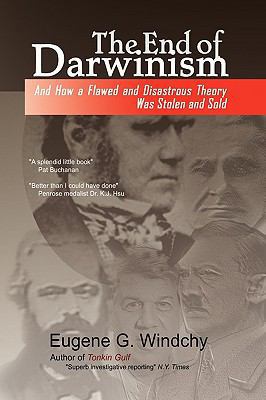 The End of Darwinism 1436383692 Book Cover