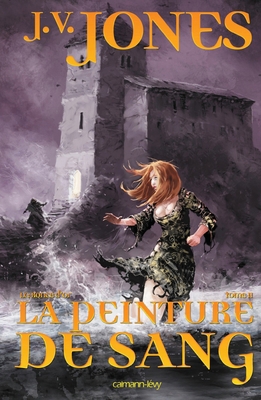 La Ronce d'or, t2 - La peinture de sang (French... [French] 2702138934 Book Cover