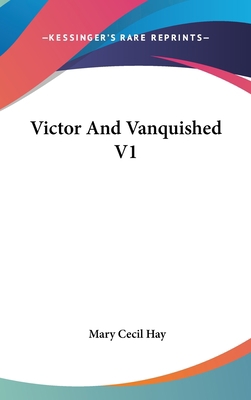 Victor And Vanquished V1 0548264406 Book Cover