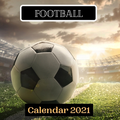 Paperback Football Calendar 2021 Book