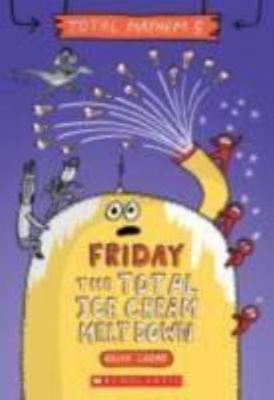 Hardcover Friday : The Total Ice Cream Meltdown Book