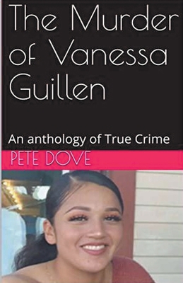 The Murder of Vanessa Guillen            Book Cover