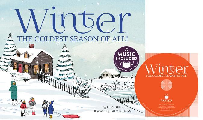 Winter: The Coldest Season of All! 1632904195 Book Cover