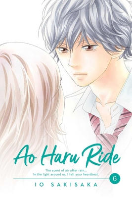 Ao Haru Ride, Vol. 6 1974702707 Book Cover