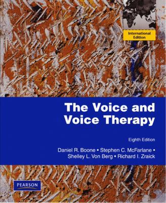 Voice and Voice Therapy 0205699901 Book Cover